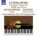 Ariadne Daskalakis: Complete Works for Violin & Piano - CD