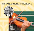 Various Artists: Jigs and Reels: The Dance Music Of Ireland - CD
