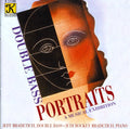 Jeff Bradetich & Judi: Bradetich, Jeff & Judi : Double Bass Portraits-A Musical Exhibition - CD
