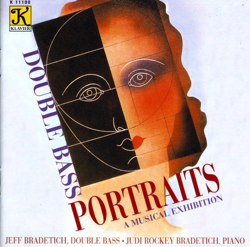 Jeff Bradetich & Judi: Bradetich, Jeff & Judi : Double Bass Portraits-A Musical Exhibition - CD