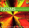 Chamber Music Palm Beach: Prisms - COMPACT DISCS