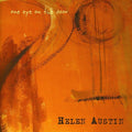 Helen Austin: One Eye on the Door - CD
