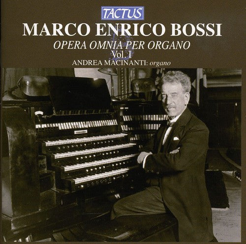 Andrea Macinanti: Complete Organ Works 1 - CD
