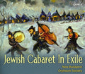 New Budapest Orpheum Society: Jewish Cabaret in Exile - CD