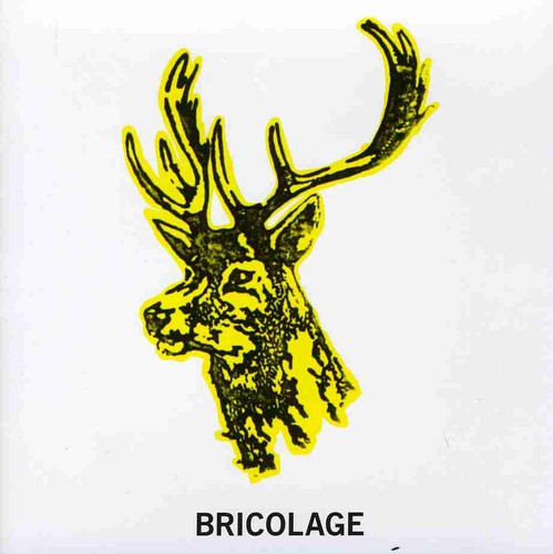Bricolage: Bricolage - CD
