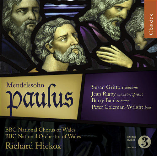 Richard Hickox: Paulus Op 36 - COMPACT DISCS
