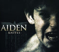 Aiden: Knives - CD