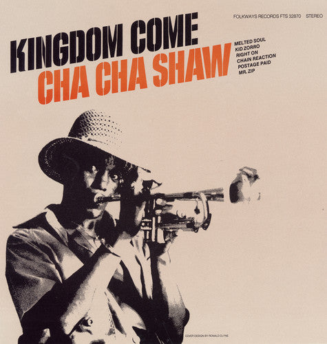 Cha Cha Shaw: Kingdom Come - CD