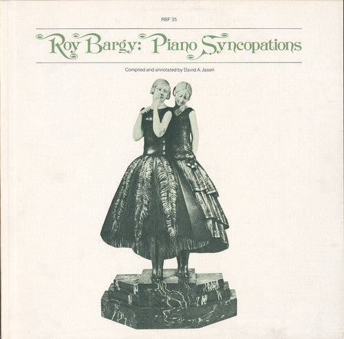 Roy Bargy: Roy Bargy: Piano Syncopations - CD