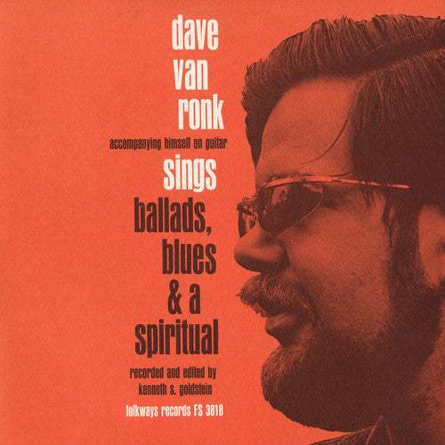 Dave Van Ronk: Ballads, Blues, and a Spiritual - CD