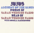 Sarah Webster Fabio: Jujus Alchemy of the Blues - CD