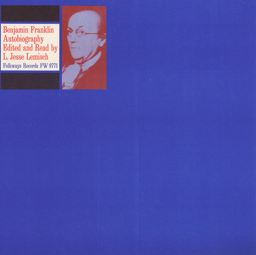 Jesse Lemisch: Excerpts from Autobiography of Benjamin Franklin - CD