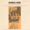 Various Artists: Cable Car Soundscapes / Various - CD