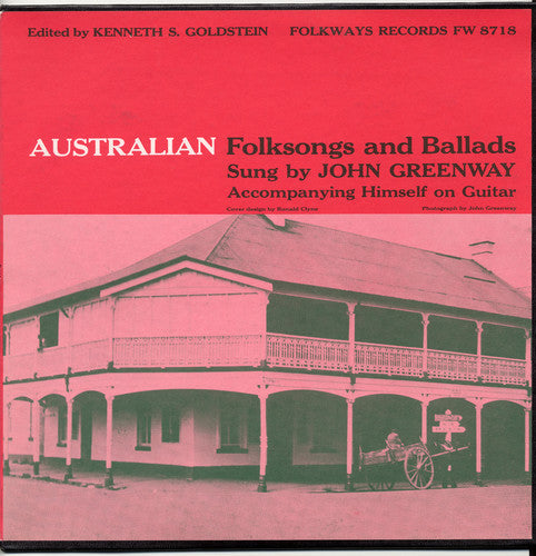 John Greenway: Australian Folksongs and Ballads - CD
