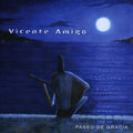 Vicente Amigo: Paseo de Gracia - CD