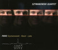Szymanowski Quartet: Paris - CD