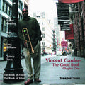 Vincent Gardner: The Good Book, Chapter 1 - CD