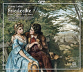 Ulf Schirmer: Friederike - COMPACT DISCS