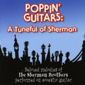 Various Artists: Poppin Guitars: A Tuneful Of Sherman - COMPACT DISCS