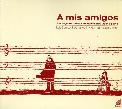 Hernandez / Villanueva / Ruvalcaba / Castro: To My Friends - CD