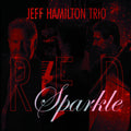 Jeff Hamilton: Red Sparkle - COMPACT DISCS