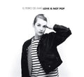El Perro del Mar: Love Is Not Pop - COMPACT DISCS