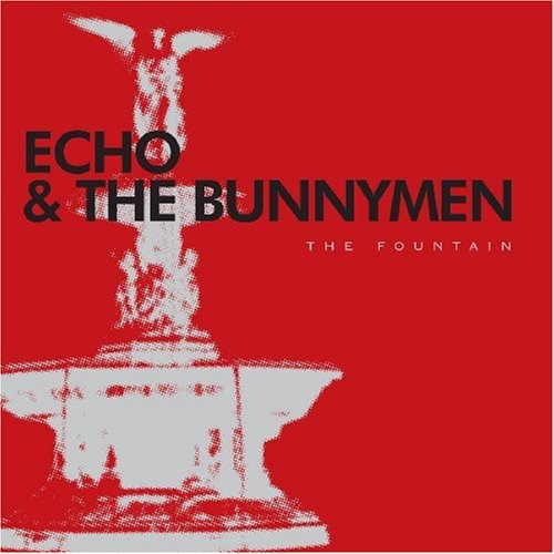 Echo & the Bunnymen: Fountain - CD