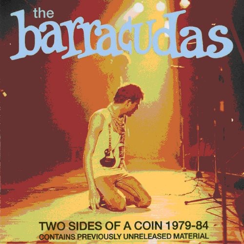 The Barracudas: Two Sides of a Coin 1979-84 - CD