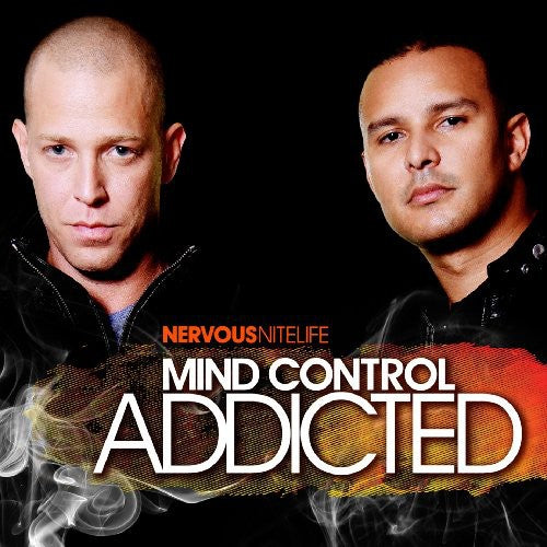 Mind Controls: Nervous Nitelife: Addicted - CD
