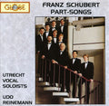 Utrecht Vocal Soloists: Part-Songs - COMPACT DISCS