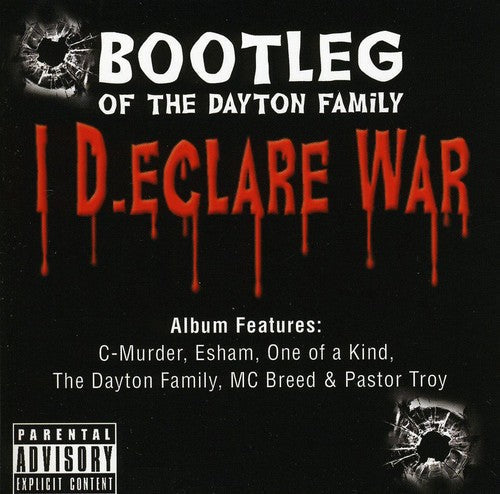 The Dayton Family: I Declare War - CD