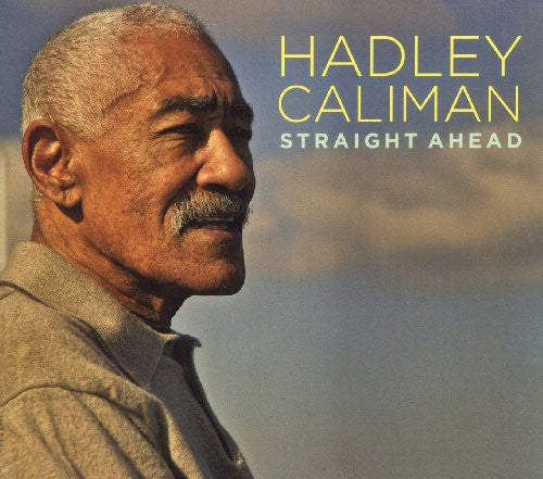 Hadley Caliman: Straight Ahead - CD