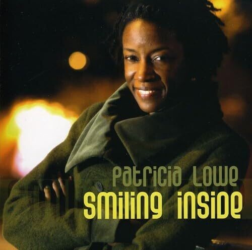 Patricia Lowe: Smiling Inside - CD