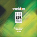 Crowd of One: The Box Man - COMPACT DISCS