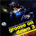 Various Artists: Vol. 3-Groove on Down -LP