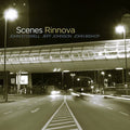 Scenes: Rinnova - CD