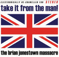 The Brian Jonestown Massacre: Take It from the Man - CD