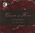 Janice Weber: Cascade of Roses: A Piano Boquet - COMPACT DISCS