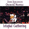 Nashville Chamber Orchestra: Istiqbal Gathering - CD