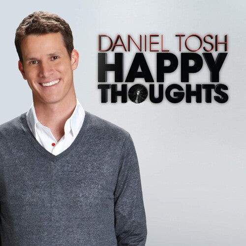 Daniel Tosh: Happy Thoughts - COMPACT DISCS