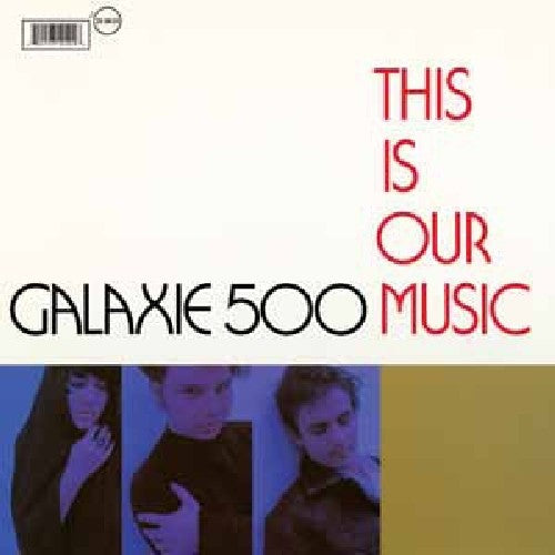 Galaxie 500: This Is Our Music - CD