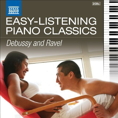 Debussy / Ravel / Thiollier / Yin: Easy Listening Piano Classics - CD