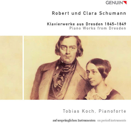 Tobias Koch: Piano Works from Dresden 1845-1849 - CD