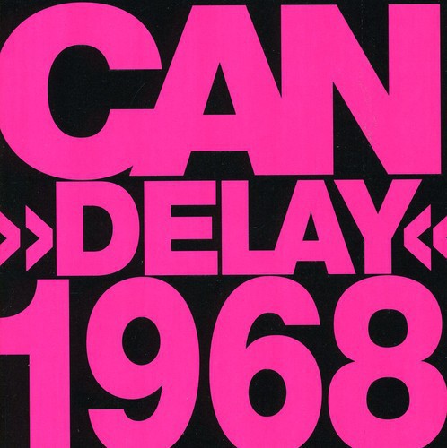 Can: Delay 1968 - CD