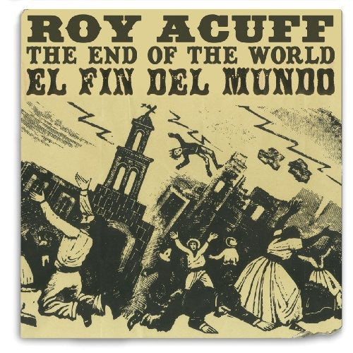 Roy Acuff: End of the World - CD