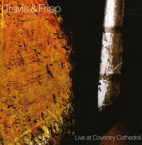 Travis & Fripp: Live at Coventry Cathedral - CD