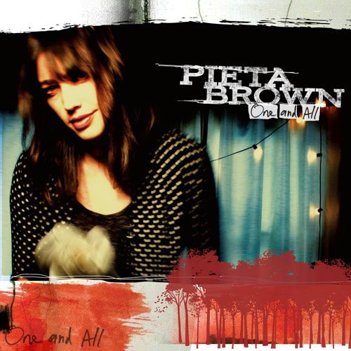 Pieta Brown: One and All - CD