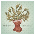Ruth Moody: The Garden - CD