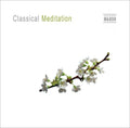 Various Artists: Classical Meditation / Various - CD