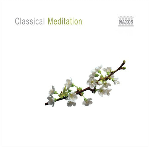 Various Artists: Classical Meditation / Various - CD